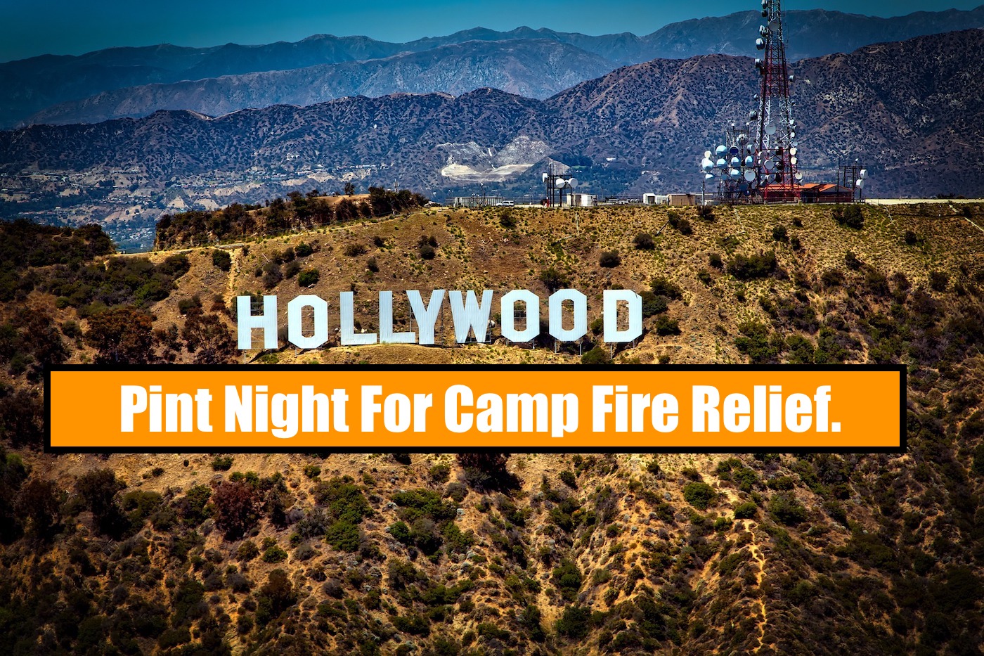 Breweries To Host Nationwide Pint Night For Camp Fire Relief