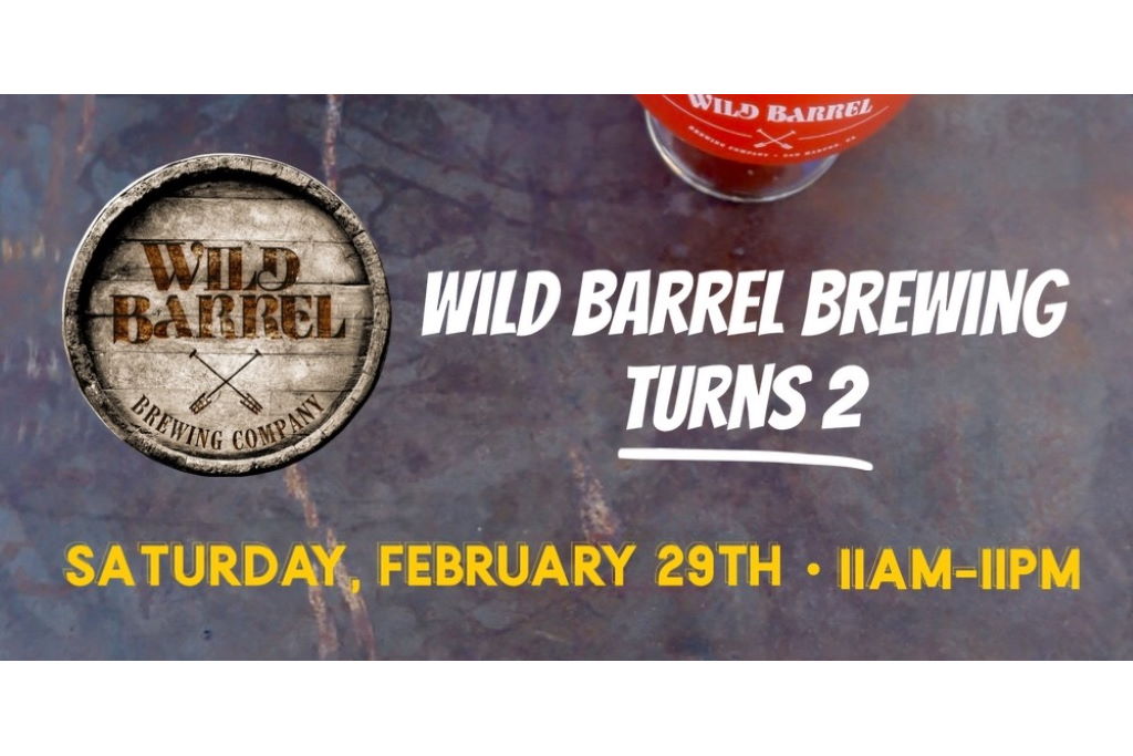 Wild Barrel Brewing 2nd Anniversary is Feb 29