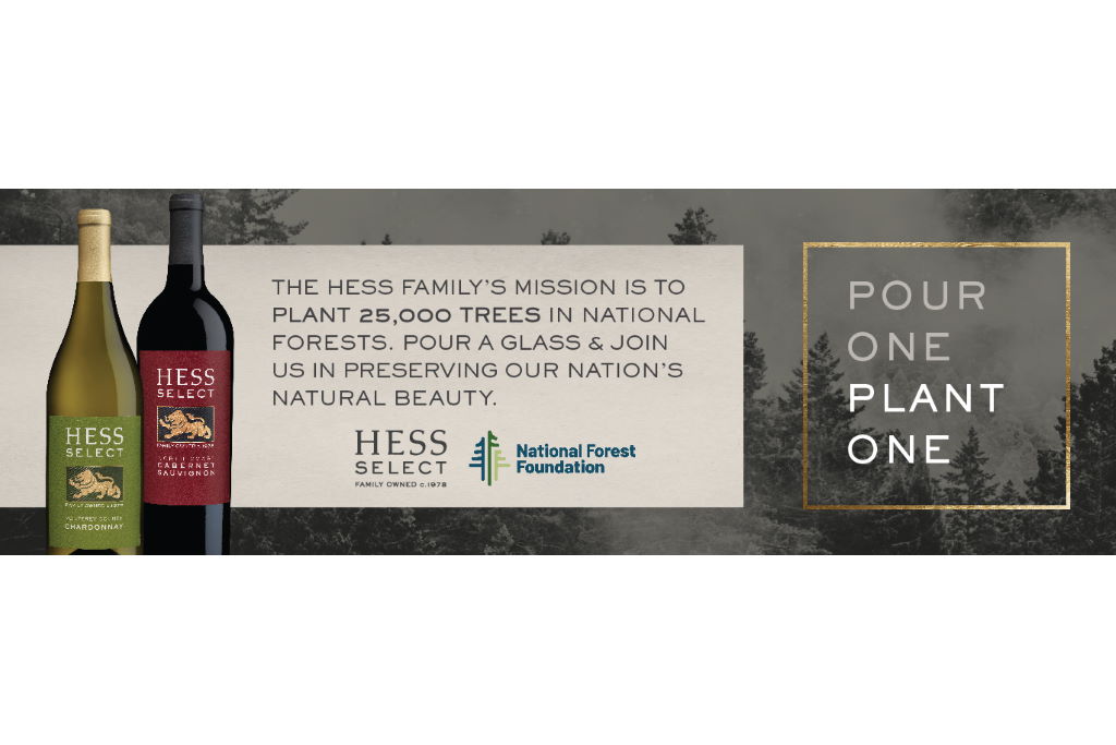 The Hess Collection Winery Partners with National Forest Foundation for Pour One, Plant One Program