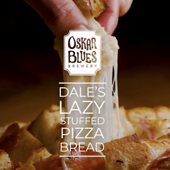 Oskar Blues Brewery Dale’s Pull Apart Stuff Pizza Bread Recipe