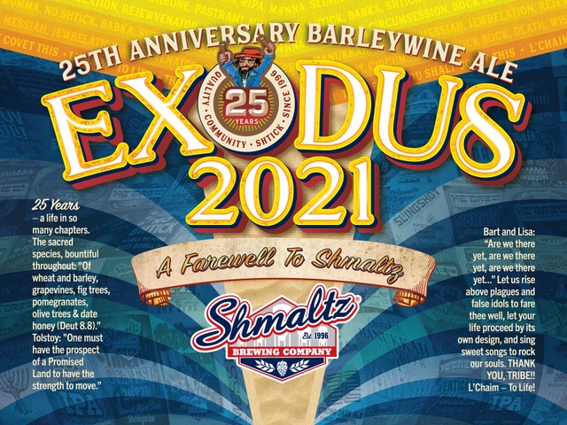 Shmaltz Brewing Is Closing After 25 Years In The Beer Business. Last and Final Brew “Exodus 2021”