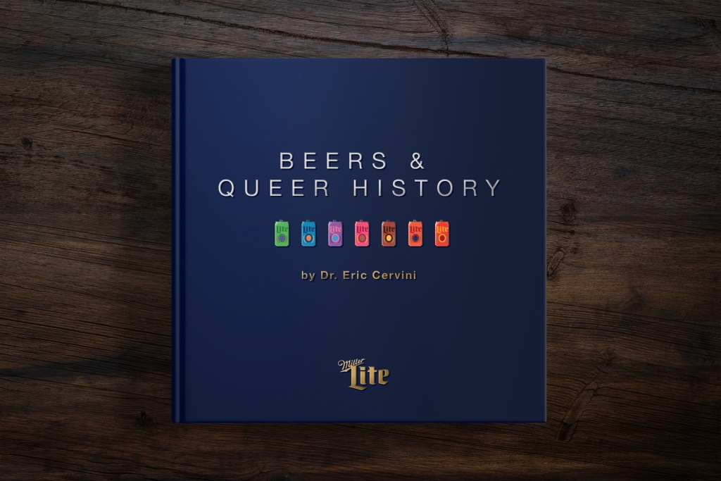 Miller Lite Celebrates LGBTQ+ History Month With ‘Beers and Queer History’ Guidebook Penned By Dr. Eric Cervini