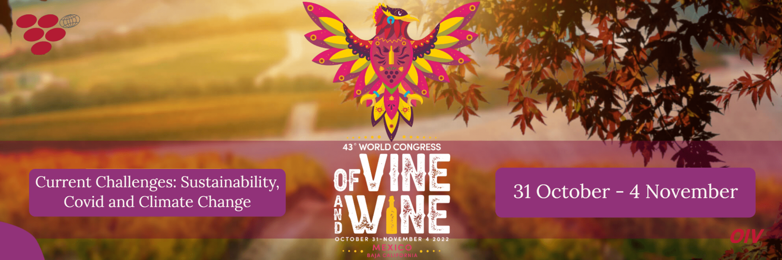 Opening 43rd World Congress of Vine and Wine – Mexico