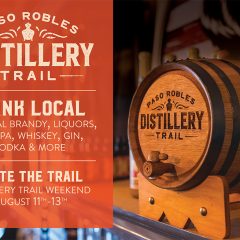 Paso Robles Distillery Trail – A Journey for Craft Spirits Enthusiasts