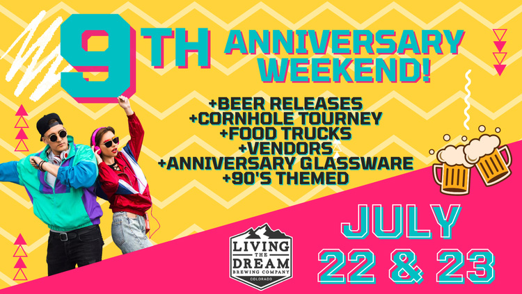 Living The Dream Brewing Turns Nine July 22, 23