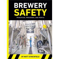 New Brewers Publications Release “Brewery Safety: Principles, Processes, and People”