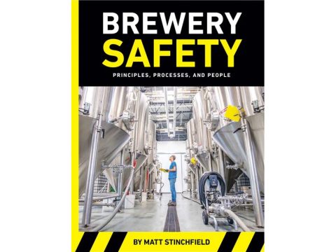 New Brewers Publications Release “Brewery Safety: Principles, Processes, and People”