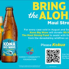 Kona Big Wave And Silver Eagle Houston Team Up To Assist With The Maui Wildfire Recovery