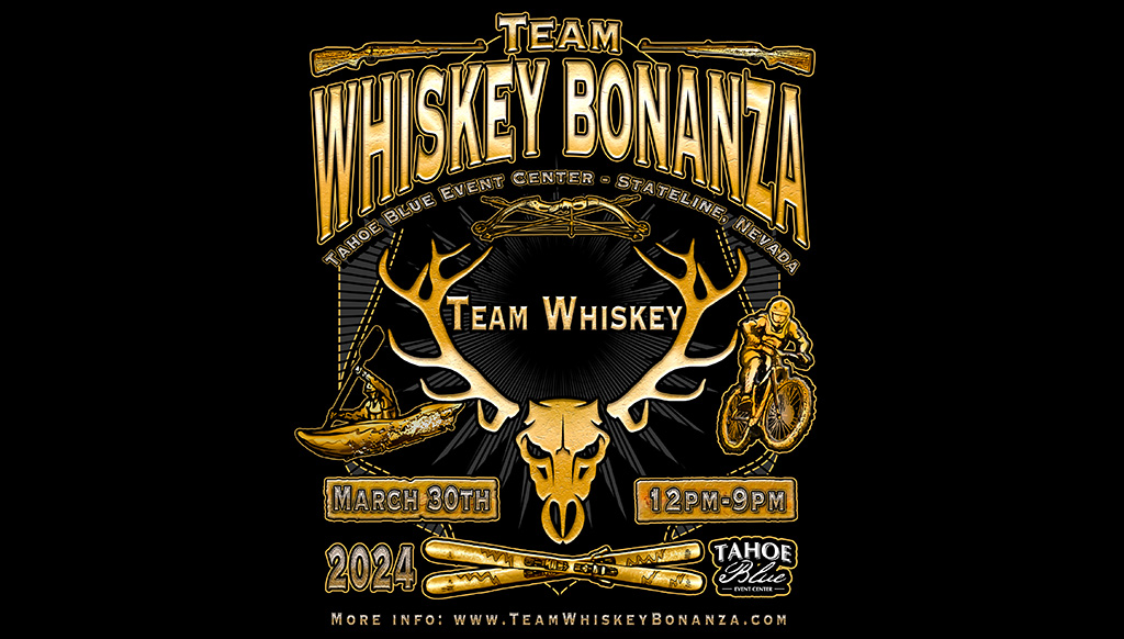 Whiskey and Outdoor Sports Event Team Whiskey Bonanza Reno NV March 30