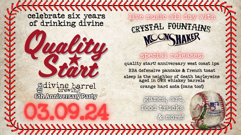 Divine Barrel Brewing Celebrating 6th Anniversary March 9, 2024