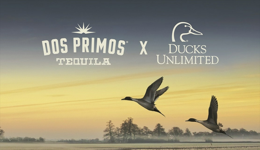 Dos Primos Tequila and Nonprofit Ducks Unlimited Announce Partnership