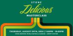 Stone Brewing Delicious IPA Dinner –  August 29