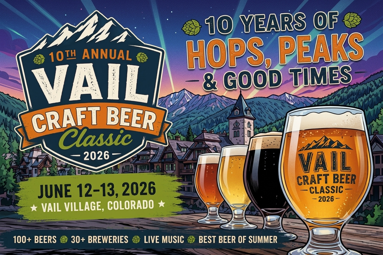Vail Craft Beer Classic 2026 Returns To Colorado in June. Tickets On Sale