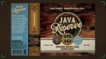 Victory Java Reserve: 13.5% Bourbon Barrel-Aged Coffee Stout Label, Plus Java Cask